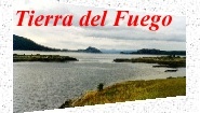 [Tierra del Fuego Photo Gallery]