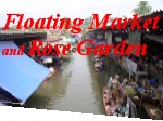 Floating Market and Rose Garden - Photo Gallery